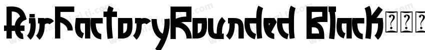 AirFactoryRounded Black字体转换